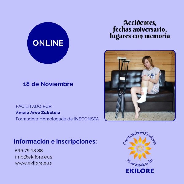 Accidentes, fechas aniversario, lugares con memoria. ONLINE. Constelaciones Familiares