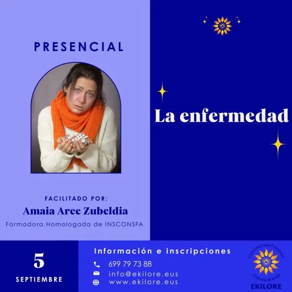 La enfermedad. PRESENCIAL. Constelaciones Familiares